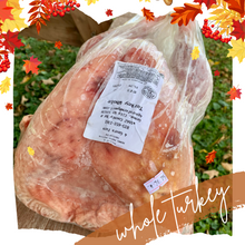 Load image into Gallery viewer, Pastured Turkey - Whole Bird